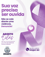 💜 Agosto Lilás – Mês de Conscientização pelo Fim da Violência Contra a Mulher 💜