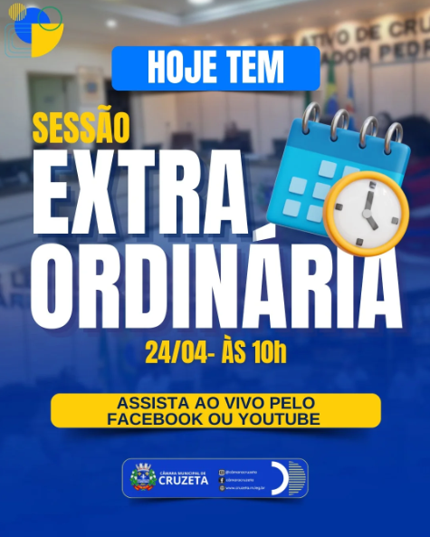 A Câmara Municipal de Cruzeta informa que hoje haverá Sessão Extraordinária, com início às 10h da manhã.