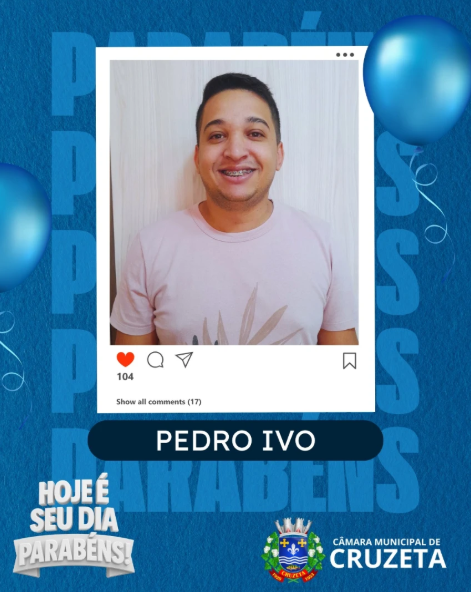 A Câmara Municipal de Cruzeta parabeniza com carinho o estagiário Pedro Ivo pelo seu aniversário! 🎂