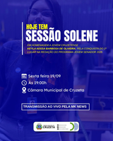 A Câmara Municipal de Cruzeta realiza, na noite de hoje, uma Sessão Solene em homenagem à jovem cruzetense Keyla Adssa Barbosa de Oliveira