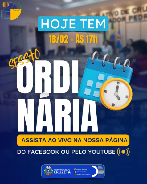 Comunicamos que nesta terça-feira 18 de fevereiro, haverá Sessão Ordinária, com início às 17h