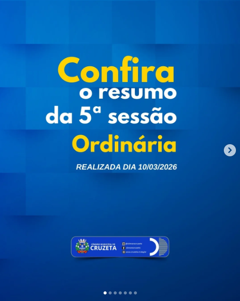 Confira o resumo da 5° Sessão Ordinária realizada ontem dia 10 de março, às 17h no Plenário Pedro Vital da Câmara Municipal de Cruzeta