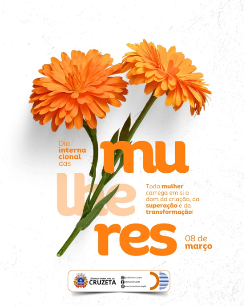 Dia Internacional da Mulher – 8 de Março