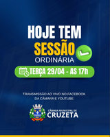 Hoje é dia de Sessão Ordinária na Câmara Municipal de Cruzeta, início às 17h