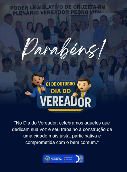 Neste 1º de outubro, a Câmara Municipal de Cruzeta parabeniza todos os vereadores pelo Dia do Vereador.